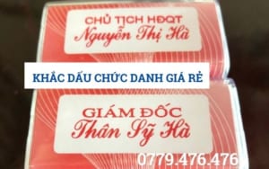 KHẮC DẤU CHỨC DANH GIÁ RẺ