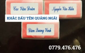 KHẮC DẤU TÊN TẠI QUẢNG NGÃI