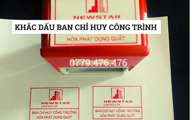 KHẮC DẤU BAN CHỈ HUY CÔNG TRÌNH