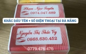 KHẮC DẤU TÊN + SỐ ĐIỆN THOẠI TẠI ĐÀ NẴNG