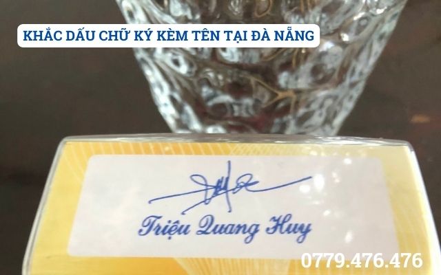 KHẮC DẤU CHỮ KÝ KÈM TÊN TẠI ĐÀ NẴNG