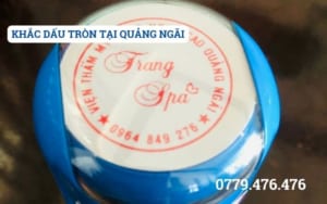 KHẮC DẤU TRÒN TẠI QUẢNG NGÃI