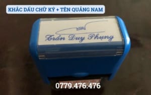 KHẮC DẤU CHỮ KÝ + TÊN QUẢNG NAM