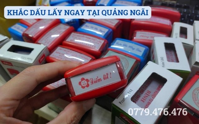 KHẮC DẤU LẤY NGAY TẠI QUẢNG NGÃI