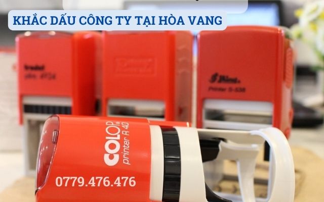 KHẮC DẤU CÔNG TY TẠI HÒA VANG