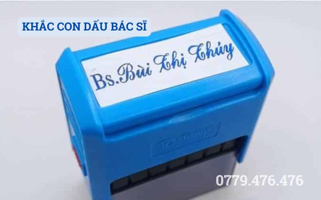 KHẮC CON DẤU BÁC SĨ