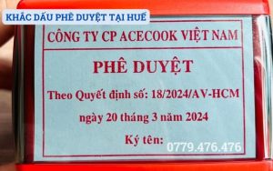 KHẮC DẤU PHÊ DUYỆT TẠI HUẾ