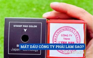 MẤT DẤU CÔNG TY PHẢI LÀM SAO?