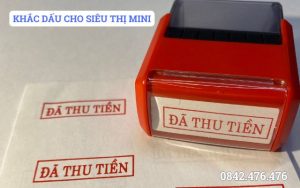 KHẮC DẤU CHO SIÊU THỊ MINI
